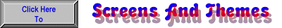 Screens and Themes