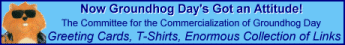 The Committee for the Commercialization of Groundhog Day